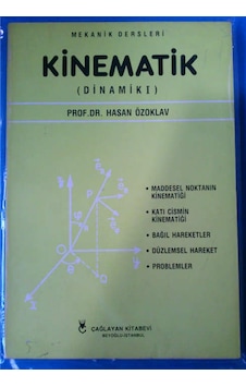 Kinematik Dinamik 1 1986 Yılı Basım Kinematik Dinamik 1 1986 Yılı Basım