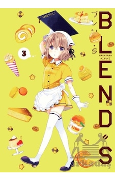 Blend S Cilt 3 Kayıp Kıta Yayınları Nakayama Miyuki Blend S Cilt 3 Kayıp Kıta Yayınları Nakayama Miyuki