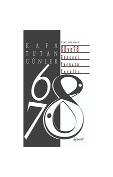 Kafa Tutan Günler / Esat Korkmaz Kafa Tutan Günler / Esat Korkmaz