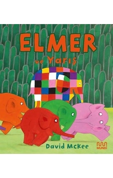 Elmer ve Yarış - David McKee - Mundi Elmer ve Yarış - David McKee - Mundi