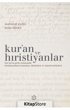 Kur'an Ve Hıristiyanlar / Mahmut Aydın