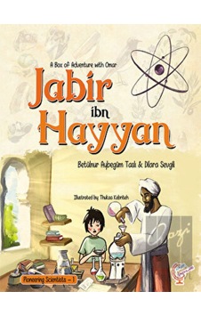 Jabir ibn Hayyan-A Box of Adventure with Omar - Betülnur Aybegüm Taslı - Kaşif Çocuk Yayınları Jabir ibn Hayyan-A Box of Adventure with Omar - Betülnur Aybegüm Taslı - Kaşif Çocuk Yayınları