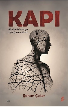 Kapı / Şahan Çoker Kapı / Şahan Çoker