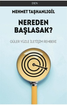 Nereden Başlasak / Mehmet Taşhanlıgil Nereden Başlasak / Mehmet Taşhanlıgil