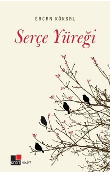 Serçe Yüreği Serçe Yüreği