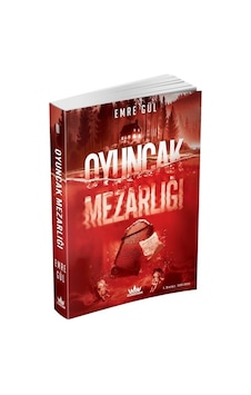 Oyuncak Mezarlığı Karton Kapak / Emre Gül Oyuncak Mezarlığı Karton Kapak / Emre Gül
