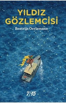 Yıldız Gözlemcisi - Beatrijs Oerlemans - Yedionbeş Basın Yayın Yıldız Gözlemcisi - Beatrijs Oerlemans - Yedionbeş Basın Yayın