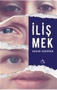 İlişmek - Hakan Akdoğan - Aylak Adam