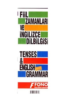 İngilizce Fiil Zamanları ve Dilbilgisi Tablosu- Fono Yayınları İngilizce Fiil Zamanları ve Dilbilgisi Tablosu- Fono Yayınları