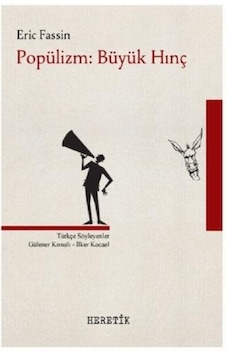 Popülizm-Büyük Hınç - Eric Fassin - Heretik Yayıncılık Popülizm-Büyük Hınç - Eric Fassin - Heretik Yayıncılık
