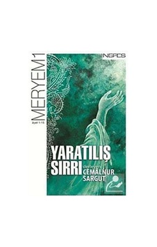 Yaratılış Sırrı / Cemalnur Sargut 9786055902322 Yaratılış Sırrı / Cemalnur Sargut 9786055902322