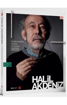 Otobiyografik Yaşamı ve Sanatı Kavramlar ve Sınırlar Ötesi - Halil Akdeniz - Boyut Yayın Grubu Otobiyografik Yaşamı ve Sanatı Kavramlar ve Sınırlar Ötesi - Halil Akdeniz - Boyut Yayın Grubu