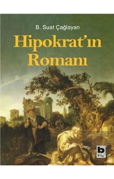 Hipokrat’ın Romanı Bilgi Yayınevi - Bilgi Yayınevi Hipokrat’ın Romanı Bilgi Yayınevi - Bilgi Yayınevi