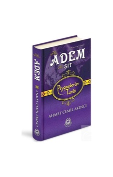 Hz. Adem - Hz. Şit Ciltli / Ahmet Cemil Akıncı Hz. Adem - Hz. Şit Ciltli / Ahmet Cemil Akıncı