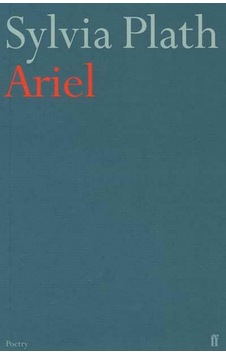 Ariel - Sylvia Plath Ariel - Sylvia Plath