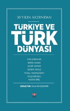 Indirimdekal 30 Yılın Ardından Türkiye ve Türk Dünyası