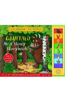 The Gruffalo A Noisy Storybook The Gruffalo A Noisy Storybook