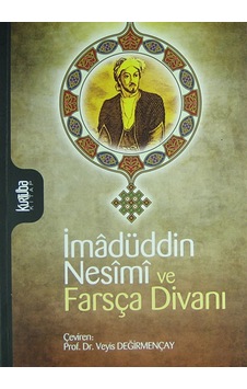 İmadüddin Nesimi ve Farsça Divanı- Kurtuba İmadüddin Nesimi ve Farsça Divanı- Kurtuba