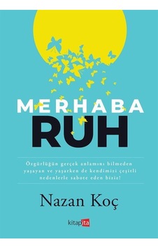 Merhaba Ruh - Nazan Koç - Kitapita Merhaba Ruh - Nazan Koç - Kitapita