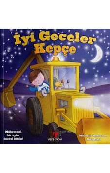 İyi Geceler Kepçe / Michelle Robinson İyi Geceler Kepçe / Michelle Robinson
