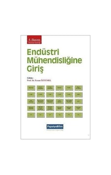 Endüstri Mühendisliğine Giriş - Papatya Bilim Endüstri Mühendisliğine Giriş - Papatya Bilim