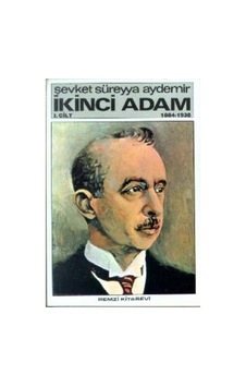 İkinci Adam 1. Cilt 1884. 1938 İkinci Adam 1. Cilt 1884. 1938