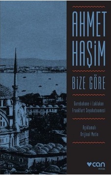 Bize Göre- Metin - Ahmet Haşim - Can Yayınları