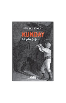 Kunday Gölgeler Çağı - Rjcı-753176 Kunday Gölgeler Çağı - Rjcı-753176