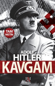 Kavgam (Tam Metin) Adolf Hitler Panama Yayincilik 9786059371261 Kavgam (Tam Metin) Adolf Hitler Panama Yayincilik 9786059371261