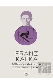 Milena'ya Mektuplar - Franz Kafka - Aylak Adam