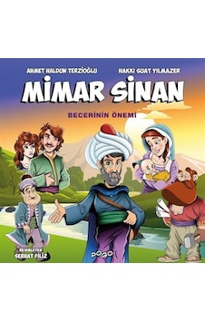 Mimar Sinan / Becerinin Önemi / Ahmet Haldun Terzioğlu Mimar Sinan / Becerinin Önemi / Ahmet Haldun Terzioğlu