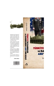 Türkiye'de Darbeler ve Darbelerde ABD'nin Rolü - Çetin Orhan - Yeni Alan Yayıncılık