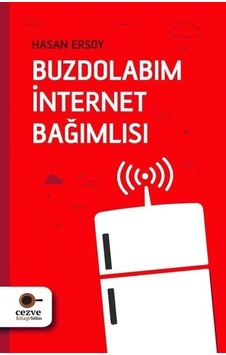 Buzdolabım İnternet Bağımlısı/cezve Kitap Buzdolabım İnternet Bağımlısı/cezve Kitap