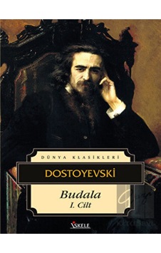 İskele Yayıncılık - Budala 1. Cilt İskele Yayıncılık - Budala 1. Cilt