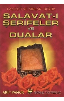 Salavat -ı Şerifeler ve Dualar (Dua -039/P12) - Pamuk Yayıncılık Salavat -ı Şerifeler ve Dualar (Dua -039/P12) - Pamuk Yayıncılık