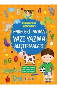Harfleri Tanıma Yazı Yazma Alıştırmaları / Tuba Öztürk Harfleri Tanıma Yazı Yazma Alıştırmaları / Tuba Öztürk