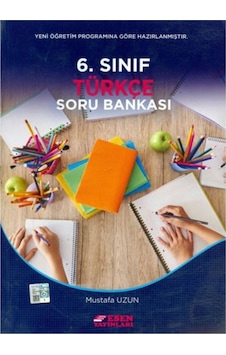 6 Sınıf Türkçe Soru Bankası Esen Yay 6 Sınıf Türkçe Soru Bankası Esen Yay