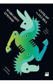 Antilop ve Flurya - Margaret Atwood - Doğan Kitap