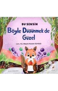Böyle Düşünmek De Güzel / Bu Sensin Serisi / Beyza Kazan Sümbül Böyle Düşünmek De Güzel / Bu Sensin Serisi / Beyza Kazan Sümbül