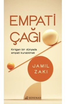 Empati Çağı - Jamil Zaki - Serenad Empati Çağı - Jamil Zaki - Serenad