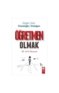 Öğretmen Olmak - İrfan Erdoğan -  Doğan Cüceloğlu - Final Kültür Sanat Yayınları
