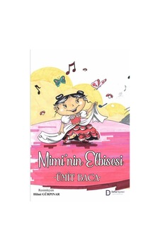 Mimi'nin Elbisesi / Ümit Baca