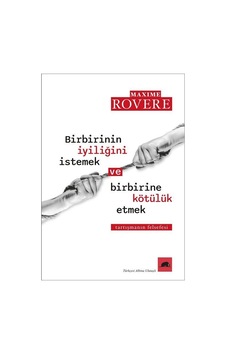 Birbirinin İyiliğini İstemek Ve Birbirine Kötülük Etmek / Maxi...