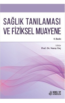 Saglık Tanılaması ve Fiziksel Muayene- Nobel Tıp Kitabevleri