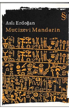 Mucizevi Mandarin - Aslı Erdoğan - Everest Yayınları Mucizevi Mandarin - Aslı Erdoğan - Everest Yayınları