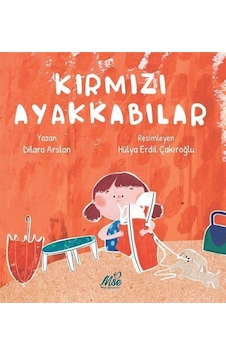 Kırmızı Ayakkabılar / Dilara Arslan Kırmızı Ayakkabılar / Dilara Arslan