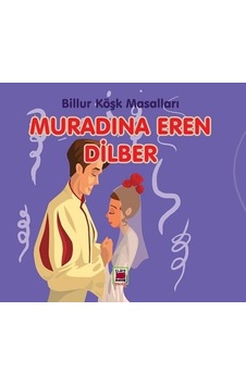 Muradına Eren Dilber - Billur Köşk Masalları- Elips Kitapları Muradına Eren Dilber - Billur Köşk Masalları- Elips Kitapları