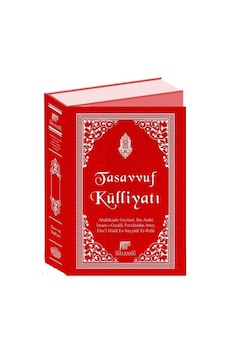 Tasavvuf Külliyatı - Abdülkadir Geylani - Gelenek Yayınları Tasavvuf Külliyatı - Abdülkadir Geylani - Gelenek Yayınları