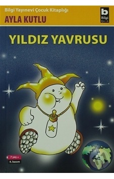 Bilgi Yayınları Yıldız Yavrusu Bilgi Yayınları Yıldız Yavrusu
