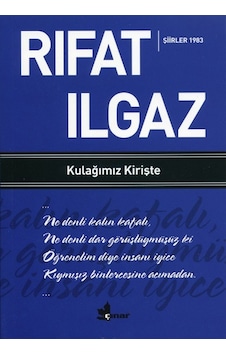 Kulağımız Kirişte - Rıfat Ilgaz - Çınar Yayınları